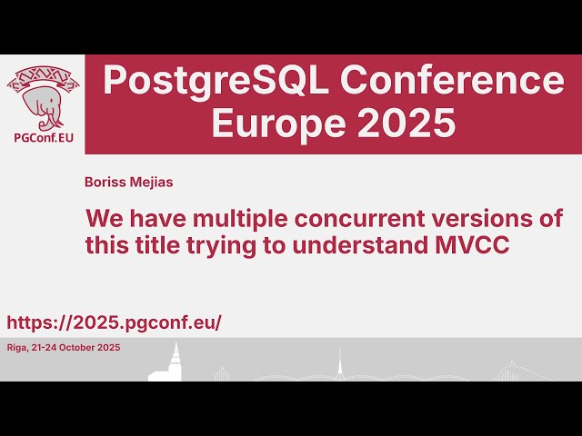 Boriss Mejias: We have multiple concurrent versions of this title trying to understand MVCC
