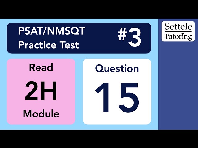 Digital PSAT/NMSQT 3, Reading Module 2H, Question 15