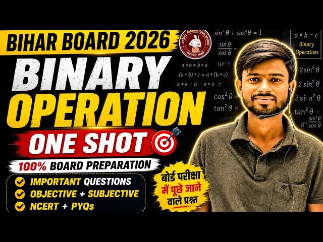 Binary operation one shot class 12th || math by dipu bhaiya||