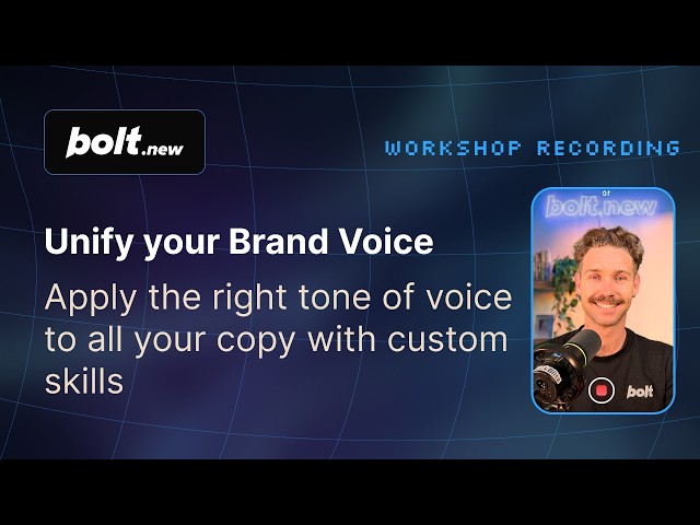Unify your Brand Voice: Apply the Right Tone to All Copy with a Custom Skill - Bolt.new Workshop
