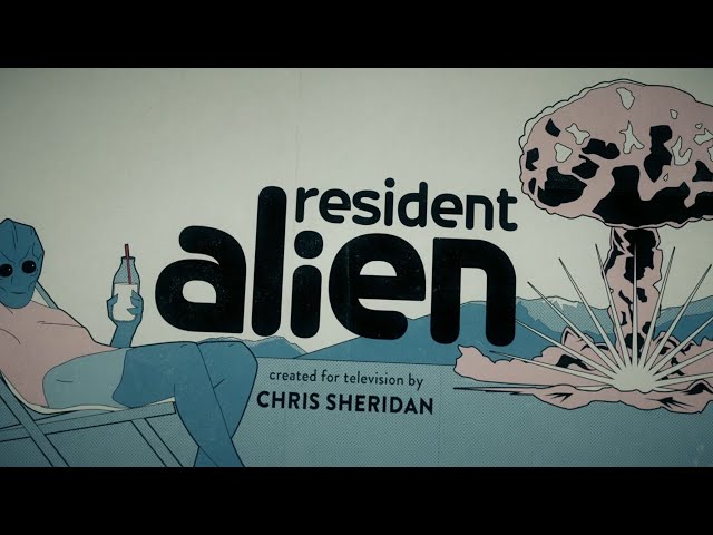 Resident Alien's opening