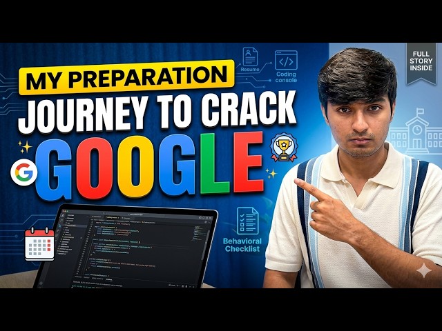 The Exact Roadmap I Used to Crack Google