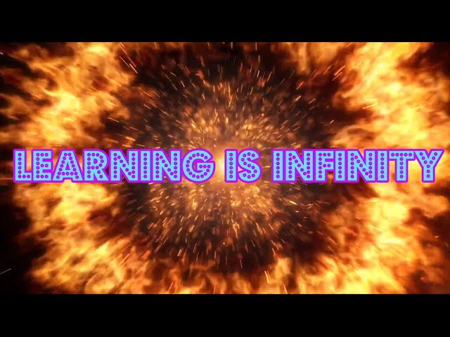 LEARNING IS INFINITY CHANNEL VISION