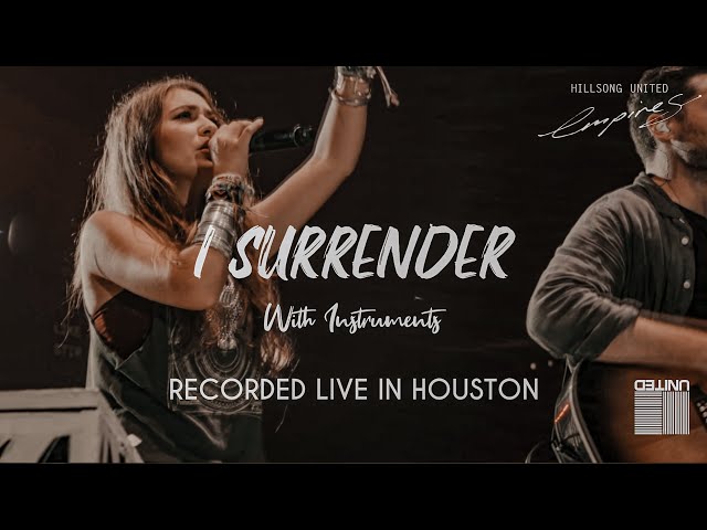 I Surrender (feat. Lauren Daigle) - Hillsong UNITED | With Instruments | 4K