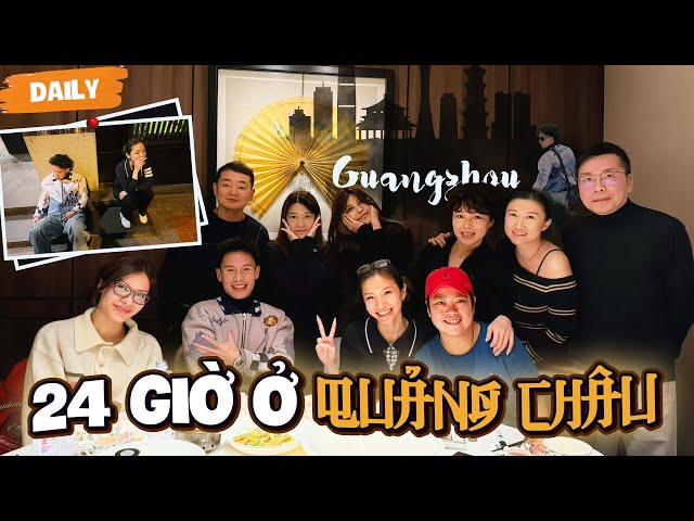 (DAILY #10) 24-HOUR SIDEQUEST IN GUANGZHOU WITH LY XÓM LIỀU GIRL AND MÔ MÔ