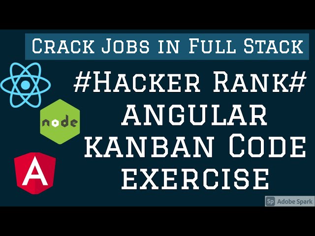 Angular Kanban Board HackerRank Test #06