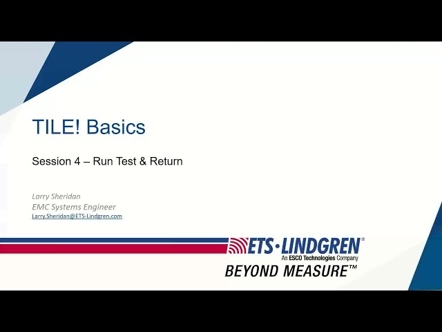 TILE! Software Training Series – Session 4