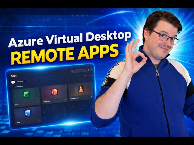 Azure Virtual Desktop Remote Apps: Publish Microsoft 365 and Custom Apps