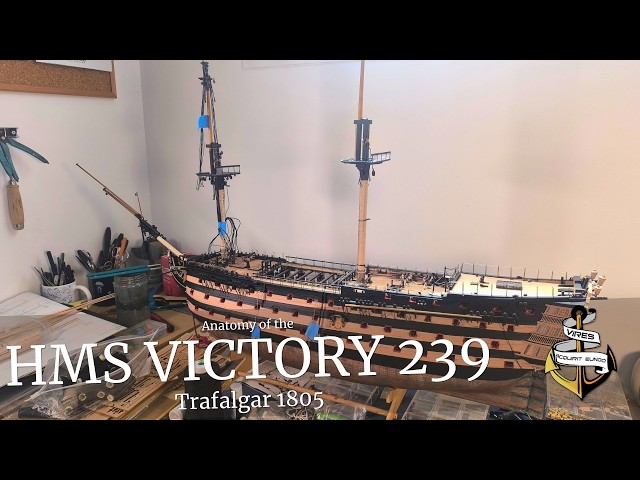 HMS Victory 1:84 de Artesania Latina Ep. 239