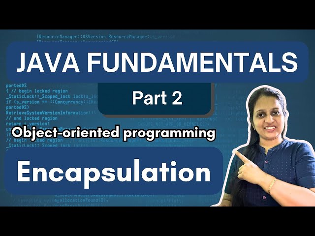 Encapsulation in Java | Private Fields & Getters/Setters