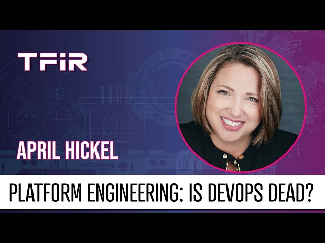 Platform Engineering Is A DevOps Enabler, Not Something That’s In Conflict With DevOps