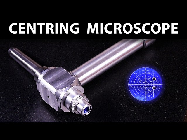 Making a Centring Microscope - Hemingway Kits