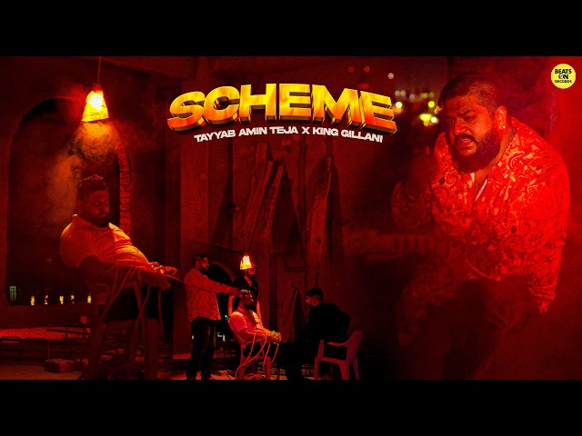 Scheme - Tayyab Amin Teja x King Gillani (Official Music Video) Beats On Records