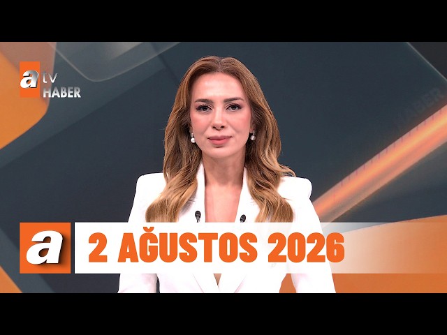 atv Main News | August 2, 2026