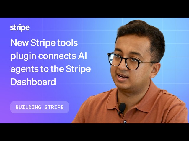 New Stripe tools plugin connects AI agents to the Stripe Dashboard