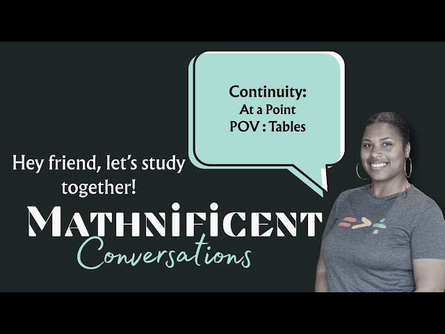 Continuity at a Point | POV | Tables