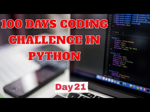 100 Days coding challenge in python day 21 | beginners to advance | python daily coding challenge