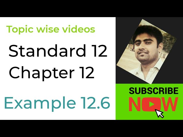 NCERT Physics class 12 chapter 12 EXAMPLE 12.6 #physicsuniversewithjaiminshah