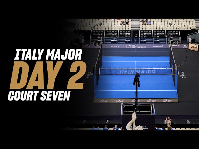 BNL Italy Premier Padel Major 🇮🇹: Court 7