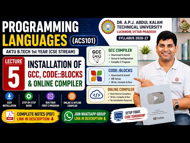 How to Install GCC & Code::Blocks | Online C Compiler | Lecture 5 | ACS101