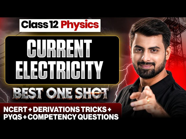 Current Electricity Class 12 Physics One Shot ⚡Class 12 Physics Chapter 3 #class12 #infinitylearn