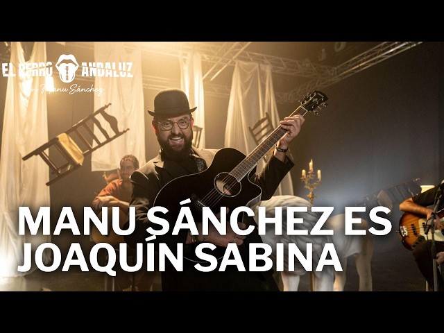 Manu Sánchez sobre Zapatero al ritmo de "Nos sobran los motivos", de Sabina | El perro andaluz