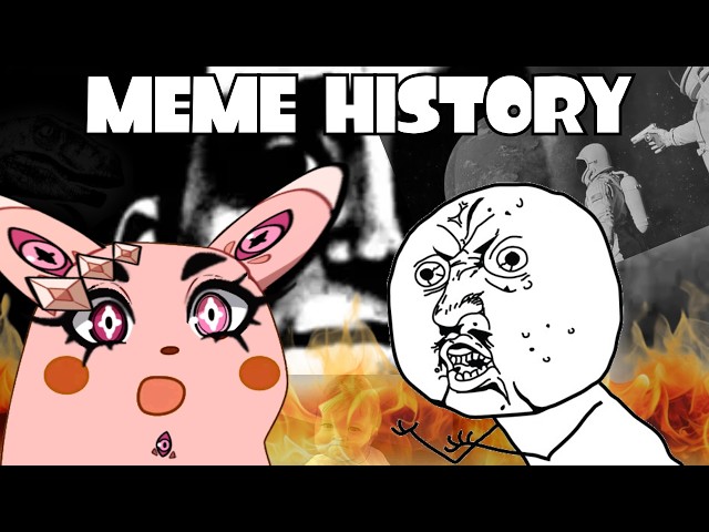 THE EVOLUTION OF MEMES THROUGH THE YEARS