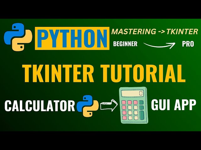 PYTHON TKINTER TUTORIAL FOR BEGINNERS 👍 BUILD AMAZING CALCULATOR APP (GUI PROJECT) FROM SCRATCH 👌