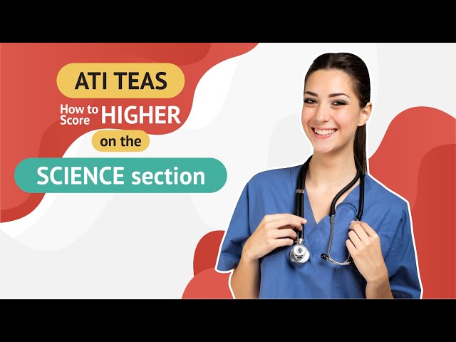 TEAS Science Review | How to Pass the TEAS Science Section 2021