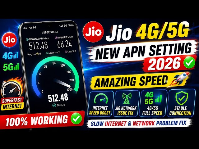 Jio 4G/5G New APN Setting 2026 ✅ Amazing Jio4G Internet Speed 🔥 Jio Network issue Fix