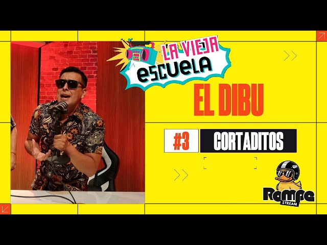 Cortaditos  EL DIBU - LA VIEJA ESCUELA | #Cap3