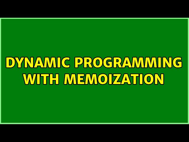 dynamic programming with memoization