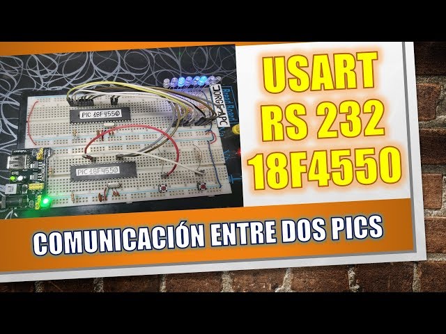 PIC18F4550 USART COMUNICACIÓN SERIE ENTRE DOS PIC CCS PIC C COMPILER Jorge APC