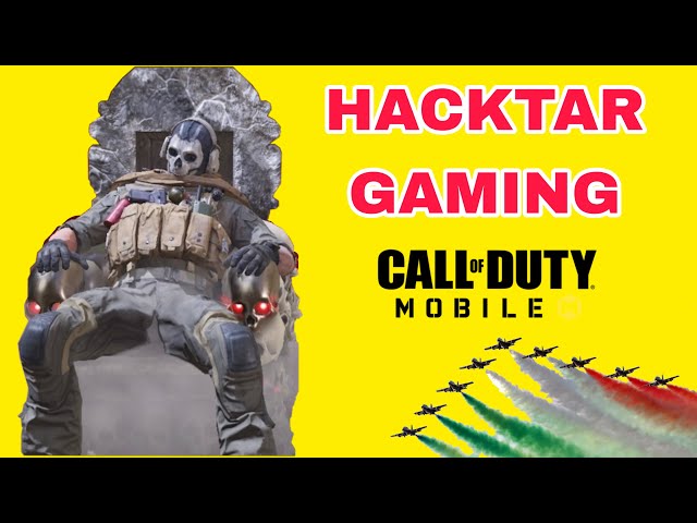 Call of Duty: Mobile  LIVE HACKTAR GAMING