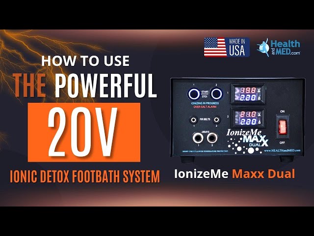 IonizeMe Maxx Dual Detox | Power Your Wellness with the best Ionic Foot Bath Tutorial