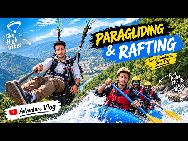 Paragliding & Rafting Adventure Vlog 🪂🌊BTS MUSIC VIDEOS  