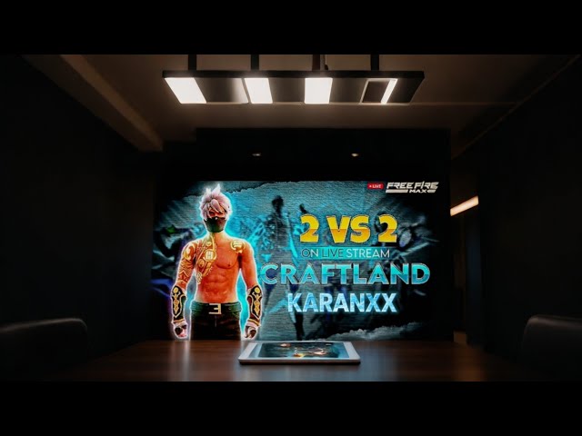 Karanxx [ LIVE ] 🔴 CRAFTLAND MAP 2VS2 WITH SUBSCRIBER 😎🤟🏼 #karanxx #craftland #freefire #karanxxlive