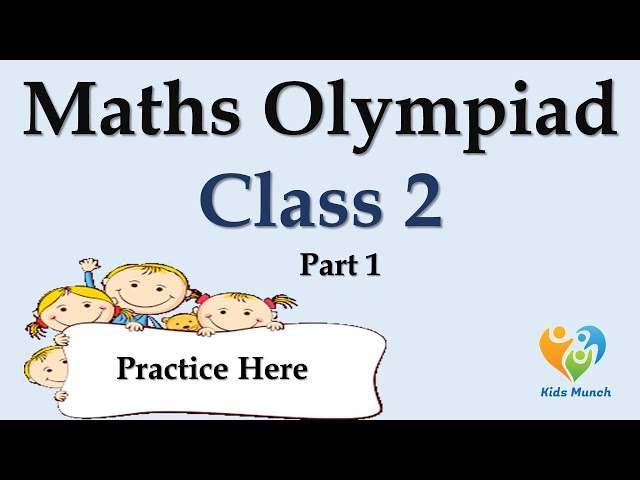 Class 2 Math Olympiad | Online Quiz | Maths Olympiad Questions for Practice for class 2 | Part 1