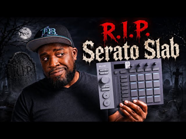 R.I.P. to The Serato Slab.. What went Wrong?