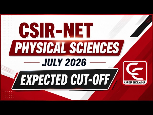 CSIR-NET Physical Sciences July 2026 | Expected CUT-OFF. #csirnet #csirnetphysicalsciences