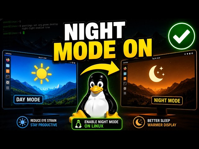 How to Set Up Night Mode Filter in Linux (2026 Guide)