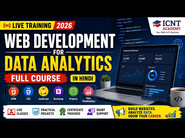 Web Development for Data Analytics Full Course  | Live Training 2026  HTML,CSS,JavaScript & Projects
