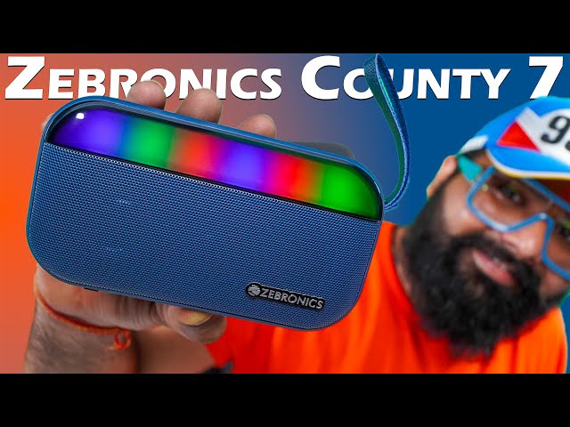 Zebronics County 7 Bluetooth Speaker | Unbox, Review & Sound Test