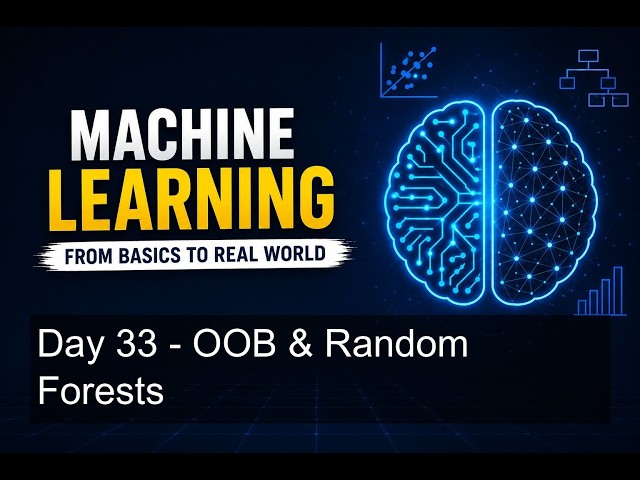 Day 33 - OOB & Random Forests