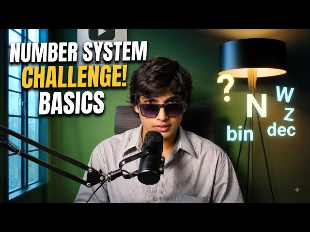 Number system basics study challenge final study in life 