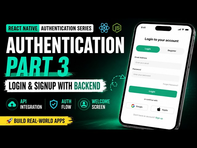 🚀 React Native Authentication Series - Part 3