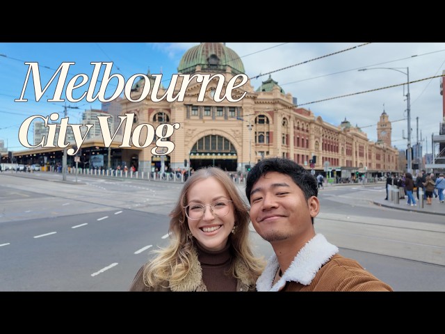 Welcome to Our City - Melbourne, Australia Vlog
