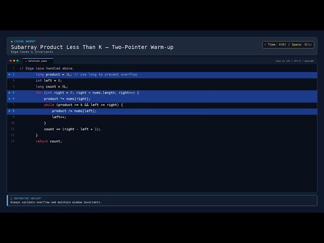 [Coding] Subarray Product Less Than K – Two‑Pointer Warm‑up — Java DSA Prep