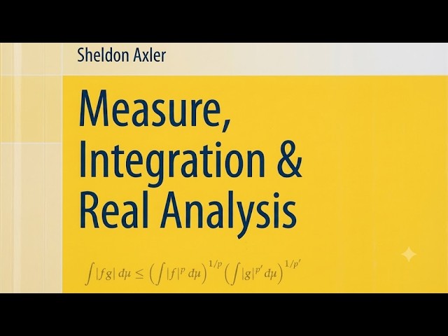 Measure Theory for Beginners (following S. Axler, ep.5)