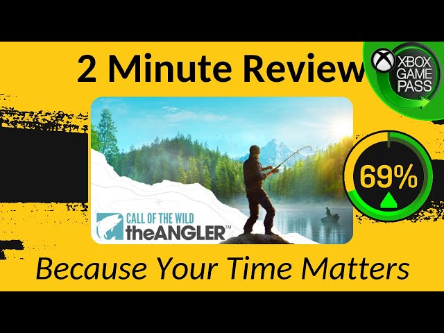 Call of the Wild: The Angler - Two Minute Review!